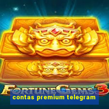 contas premium telegram